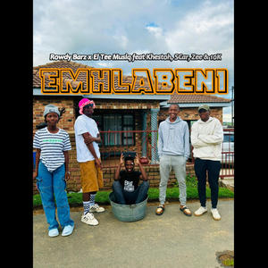 Emhlabeni (feat. El Tee Musiq, Khestoh, Zee, SCar & 10K)