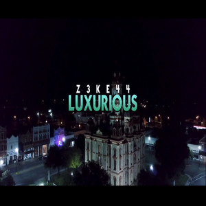 Luxurious (Explicit)