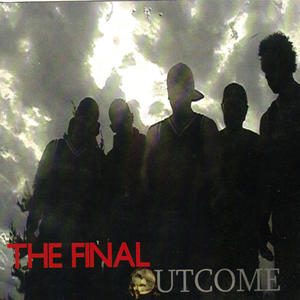 The Final Outcome (Explicit)