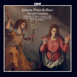 Kellner: Sacred Cantatas