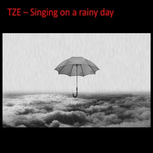 Singing on a rainy day