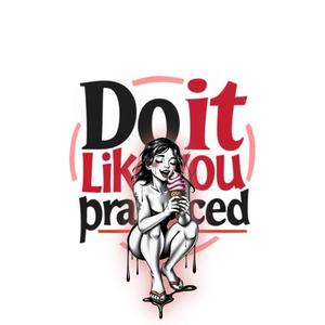 Do it Like You Practiced (feat. JeskoBeatz)