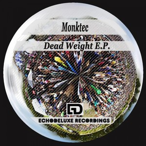 Dead Weight E.P.