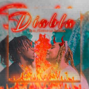 Diabla (feat. Guelo La Rafaga)