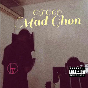 Mad Ghon (Explicit)