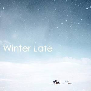 Winter Late