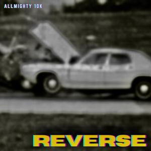 Reverse (feat. Jaisow & Pharaoh Jones) [Explicit]