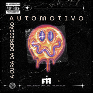 Automotivo a Cura da Depressão (Explicit)
