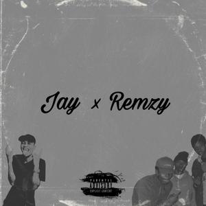 Jay & Remzy (feat. Jay Kronic) [Explicit]