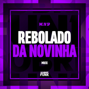 Rebolado da Novinha (Explicit)