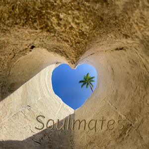 Soulmates (Remastered 2025)