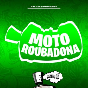 Moto Roubadona (Explicit)