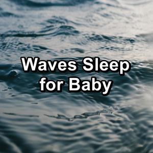 Waves Sleep for Baby