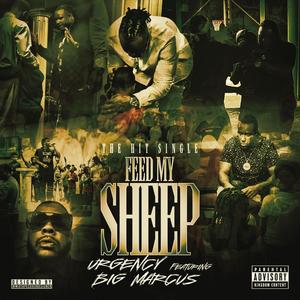 Feed My Sheep (feat. Big Marcus)
