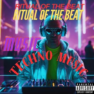 RITUAL OF THE BEAT