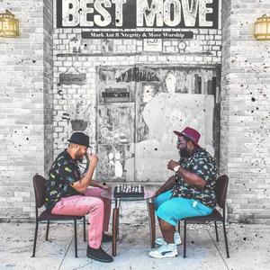 Best Move (feat. Ntegrity & Move Worship)