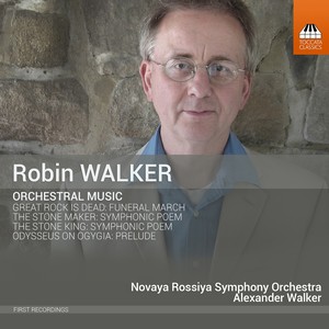 WALKER, R.: Orchestral Music (Novaya Rossiya Symphony, A. Walker)