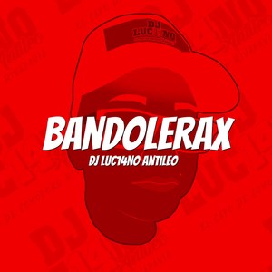 Bandolerax