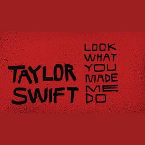 Look What You Made Me Do