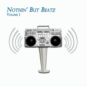 Nothin' But Beatz, Vol. 1