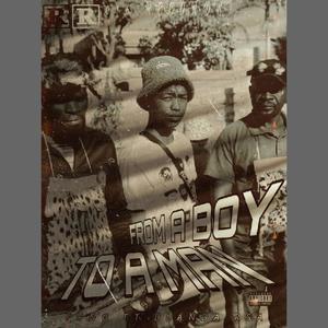 From a boy to a man (feat. Blanda RSA) (Explicit)