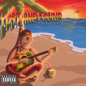 Lost and Found (Explicit)