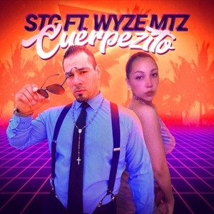 Cuerpezito (feat. Wyze Mtz)