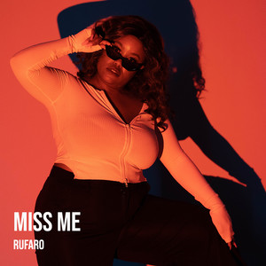 Miss Me (Explicit)