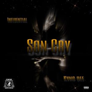 Son Cry (feat. Kvng Dee) [Explicit]