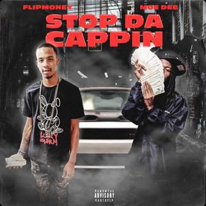 Stop Da Cappin (Explicit)