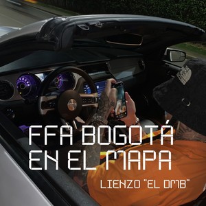 FFA BOGOTÁ EN EL MAPA (2025 Versión Remasterizada|Explicit)