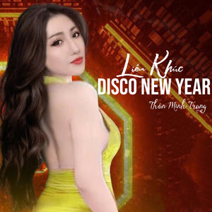 Liên Khúc Disco New Year #1