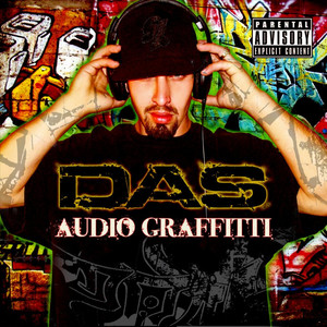 Audio Graffitti (Explicit)