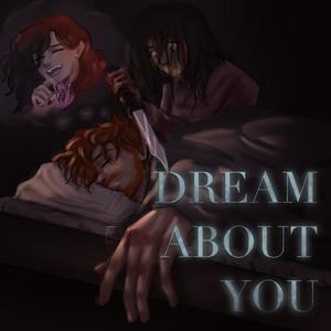 Dream About You (Explicit)