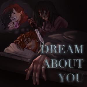 Dream About You (Explicit)