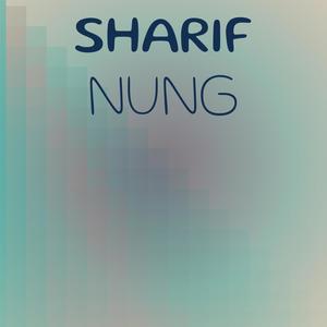 Sharif Nung