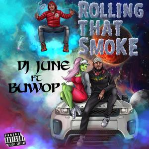 Rolling That Smoke (Explicit)