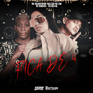 Fica de 4 (Explicit)