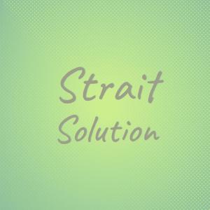 Strait Solution