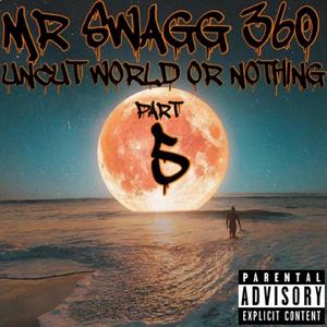 Uncut World or Nothing, Pt. 5 (Explicit)