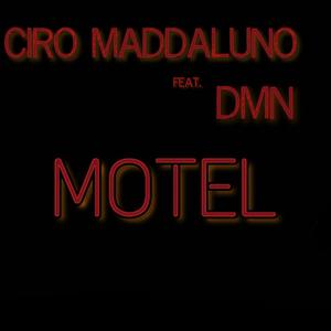 Motel (feat. DMN) [Explicit]