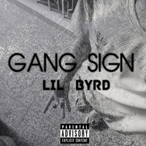 Gang Sign (Explicit)