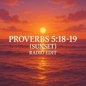 Séhkou - Proverbs 5:18-19 (Sunset) (feat. Lakeith Rashad & Angélica Allen) (Radio Edit)