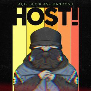 Hoşt (Explicit)