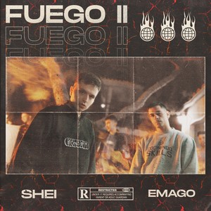 Fuego II (Explicit)