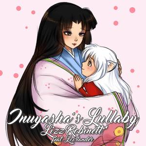 Inuyasha's Lullaby (A Cappela)