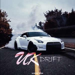 UK Drift (Explicit)