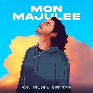 Mon Majulee (feat. Tonmoy Krypton)