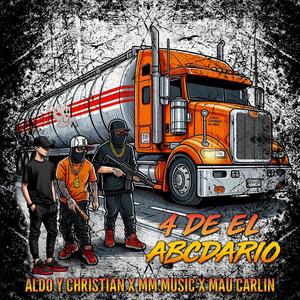 4 Del ABCDARIO (feat. Aldo y Christian & Mau Carlin)