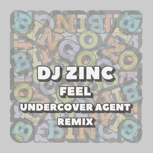 Feel (Undercover Agent Remix)